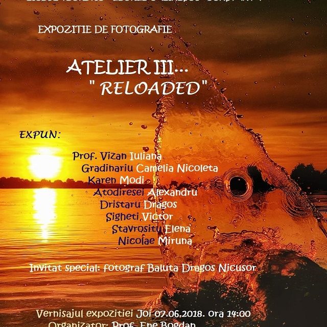 Expoziţia de fotografie „Atelier III… reloaded”, la Liceul Teoretic „George Călinescu”
